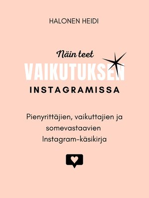 cover image of Näin teet vaikutuksen Instagramissa